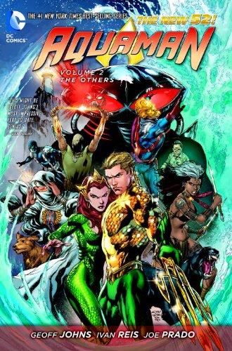 Aquaman Vol. 2 The Others (The New 52) By:Johns, Geoff Eur:128,44 Ден2:899
