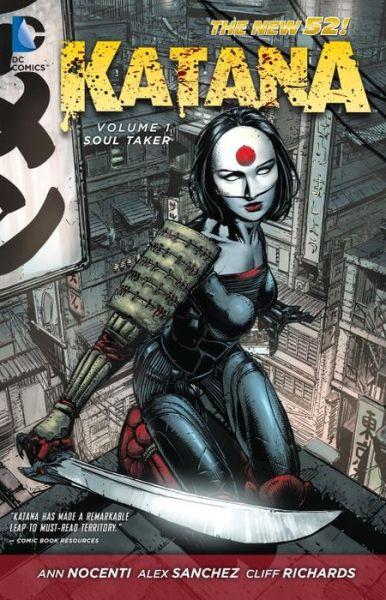 Katana Vol. 1 (The New 52) By:Nocenti, Ann Eur:14,62 Ден2:1299