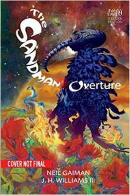 The Sandman Overture Deluxe Edition By:Gaiman, Neil Eur:19,50 Ден2:1499