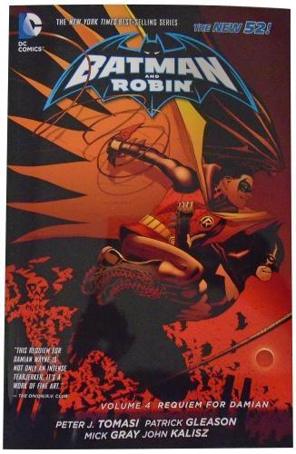 Batman And Robin Vol. 4 : Requiem For Damian (The New 52) By:Tomasi, Peter Eur:50,39 Ден2:899