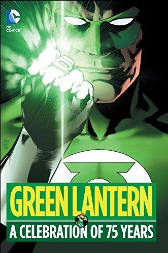 Green Lantern : A Celebration Of 75 Years By:Johns, Geoff Eur:19,50 Ден2:2199