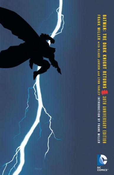 Batman: The Dark Knight Returns 30th Anniversary Edition By:Miller, Frank Eur:12,99 Ден2:1199
