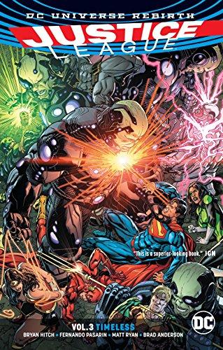Justice League Vol. 3 Timeless (Rebirth) By:Hitch, Bryan Eur:39,01 Ден2:1099