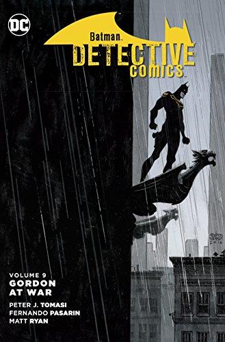 Batman-Detective Comics Vol. 9 Gordon At War By:Tomasi, Peter J. Eur:17,87 Ден2:1099