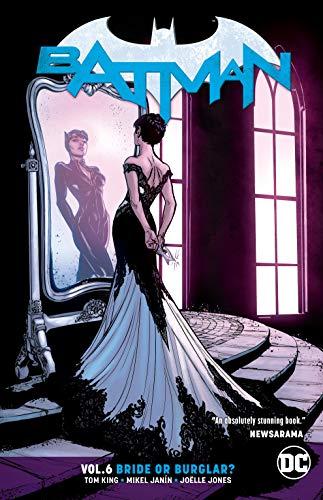 Batman Volume 6 : Bride or Burglar By:King, T. Eur:17,87 Ден2:1099