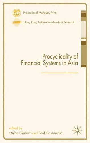 Procyclicality of Financial Systems in Asia - Procyclicality of Financial Systems in Asia By:Gruenwald, P. Eur:39,01  Ден3:2399