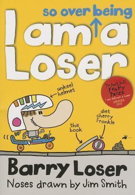 I am so over being a Loser By:Smith, Jim Eur:4,86 Ден2:599