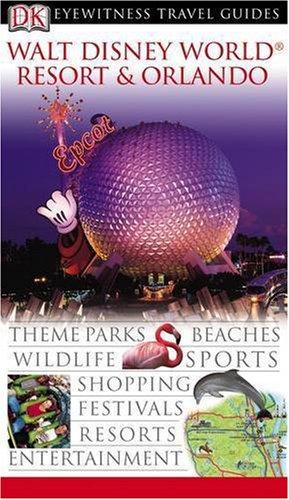 DK Eyewitness Travel Guide: Walt Disney World Resort & Orlando By:Hayes, Joseph Eur:9,74 Ден2:999