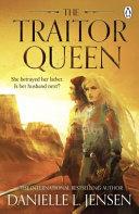 The Traitor Queen (The Bridge Kingdom) By:Jensen, Danielle L. Eur:9,74 Ден2:799