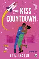 The Kiss Countdown By:Easton, Etta Eur:12,99 Ден2:799