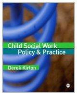 Child Social Work Policy & Practice By:Kirton, Derek Eur:47,14 Ден1:5499