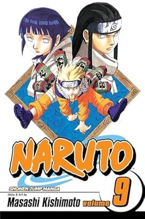 Naruto, Vol. 9: Neji vs. Hinata By:Kishimoto, Masashi Eur:11,37 Ден2:599