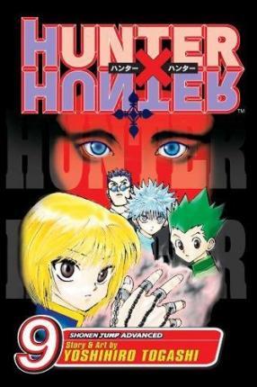 Hunter x Hunter, Vol. 9 By:Togashi, Yoshihiro Eur:12,99 Ден2:599