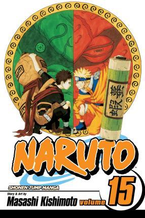 Naruto, Vol. 15 By:Kishimoto, Masashi Eur:12,99 Ден2:599
