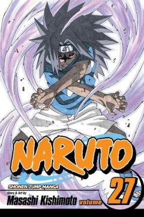 Naruto, Vol. 27 By:Kishimoto, Masashi Eur:16,24 Ден2:599