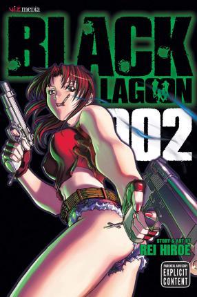 Black Lagoon, Vol. 2 By:Hiroe, Rei Eur:9,74 Ден2:799