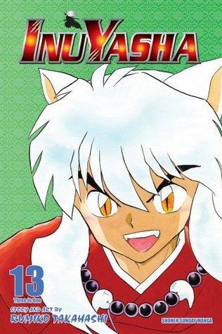 Inuyasha. VizBig Edition, Volume 13: Uneasy Alliances By:Takahashi, Rumiko Eur:12,99 Ден2:1199