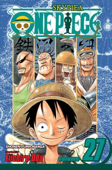 One Piece, Vol. 27 By:Oda, Eiichiro Eur:9,74 Ден2:599