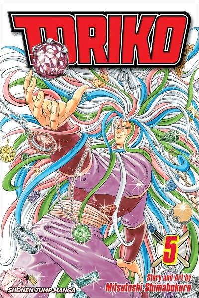 Toriko, Vol. 5 : The Regal Plateau!! By:Shimabukuro, Mitsutoshi Eur:11,37 Ден2:599