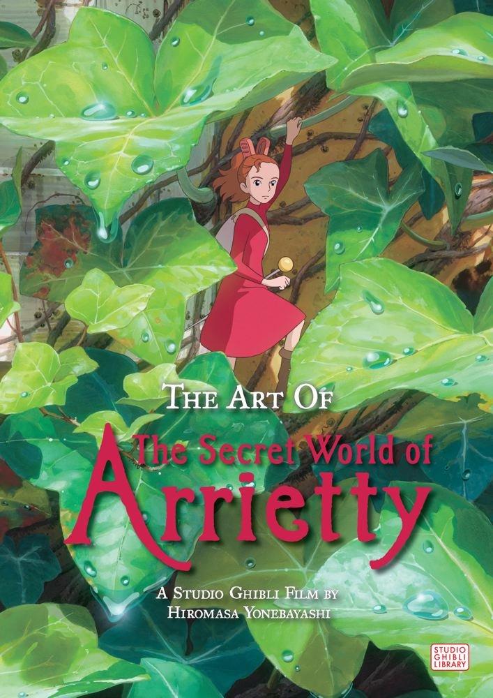 The Art of The Secret World of Arrietty By:Yonebayashi, Hiromasa Eur:11,37 Ден2:1999