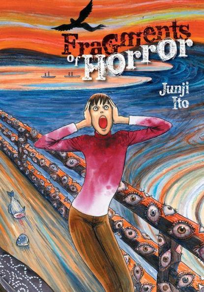 Fragments of Horror By:Ito, Junji Eur:32,50 Ден2:1199