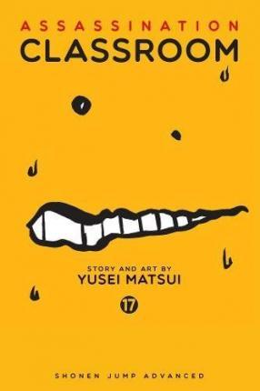 Assassination Classroom, Vol. 17 By:Matsui, Yusei Eur:12,99 Ден2:599