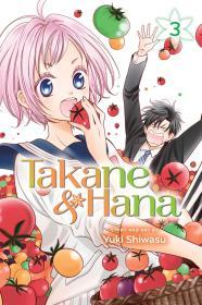 Takane & Hana, Vol. 3 By:Shiwasu, Yuki Eur:12,99 Ден2:599