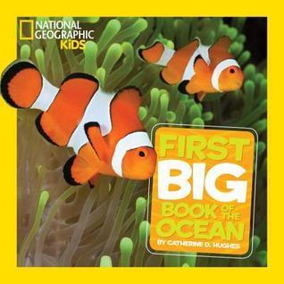 First Big Book of the Ocean By:Hughes, Catherine D. Eur:14,62 Ден2:799
