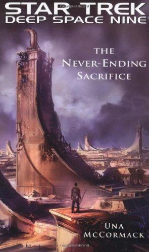Star Trek: Deep Space Nine: The Never Ending Sacrifice By:McCormack, Una Eur:8,11 Ден2:599