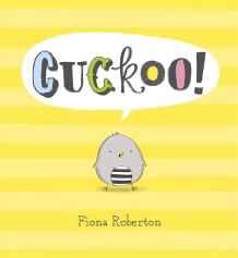 Cuckoo! By:Roberton, Fiona Eur:11,37 Ден2:499