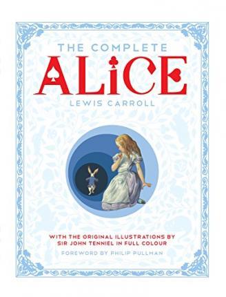 The Complete Alice : Alice's Adventures in Wonderland and Through the Looking-Glass and What Alice Found There By:Carroll, Lewis Eur:4,86 Ден2:1799