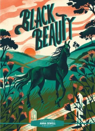 Classic Starts (R): Black Beauty By:Karl James Mountford Eur:12,99 Ден2:499