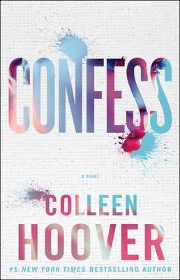 Confess By:Hoover, Colleen Eur:17,87 Ден2:699
