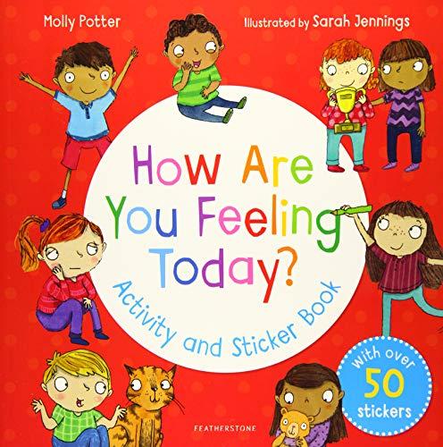 How Are You Feeling Today? Activity and Sticker Book By:Potter, Molly Eur:8,11 Ден2:499