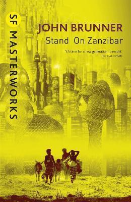 Stand on Zanzibar By:Brunner, John Eur:27,63 Ден2:1099