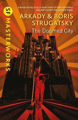 The Doomed City By:Strugatsky, Arkady Eur:11,37 Ден2:799