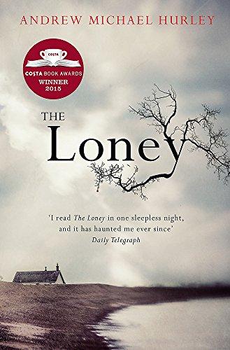 The Loney : the contemporary classic By:Hurley, Andrew Michael Eur:12,99 Ден2:699