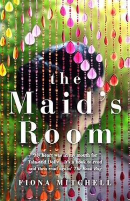 The Maid's Room : 'A modern-day The Help' - Emerald Street By:Mitchell, Fiona Eur:4,86 Ден2:1299