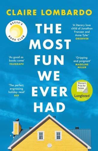 The Most Fun We Ever Had By:Lombardo, Claire Eur:12,99 Ден2:799