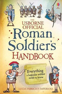 Roman Soldier's Handbook By:Sims, Lesley Eur:12,99 Ден2:999