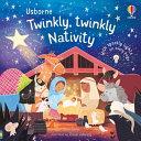 Twinkly Twinkly Nativity Book By:Taplin, Sam Eur:8,11 Ден2:999