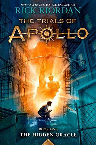 The Trials of Apollo, Book One: The Hidden Oracle By:Riordan, Rick Eur:9,74 Ден2:1199