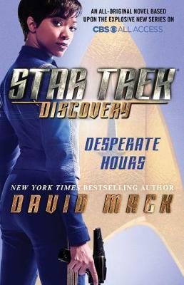 Star Trek: Discovery: Desperate Hours By:Mack, David Eur:16,24 Ден2:899