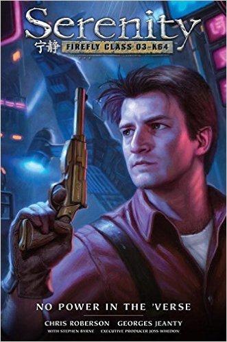 Serenity: No Power in the 'Verse By:Roberson, Chris Eur:27,63 Ден2:1099