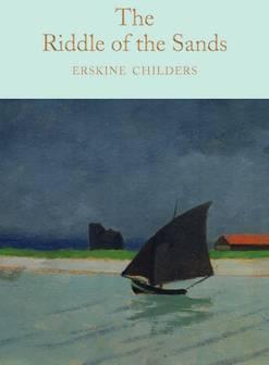 The Riddle of the Sands By:Childers, Erskine Eur:22,75 Ден2:899