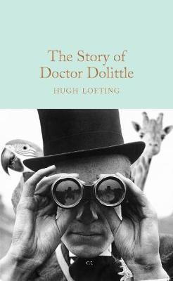 The Story of Doctor Dolittle By:Lofting, Hugh Eur:14,62 Ден2:799