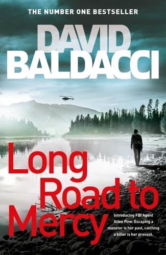 Long Road to Mercy - Atlee Pine Series By:Baldacci, David Eur:11,37 Ден2:1399