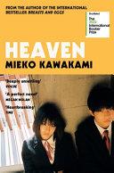 Heaven By:Kawakami, Mieko Eur:12,99 Ден2:799