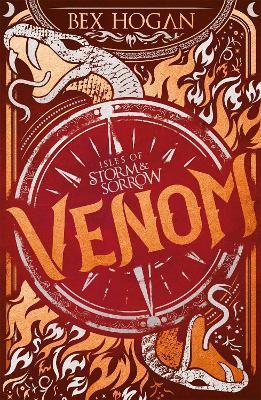 Isles of Storm and Sorrow: Venom : Book 2 By:Hogan, Bex Eur:26 Ден2:899