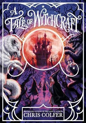 A Tale of Magic: A Tale of Witchcraft By:Colfer, Chris Eur:9,74 Ден2:899